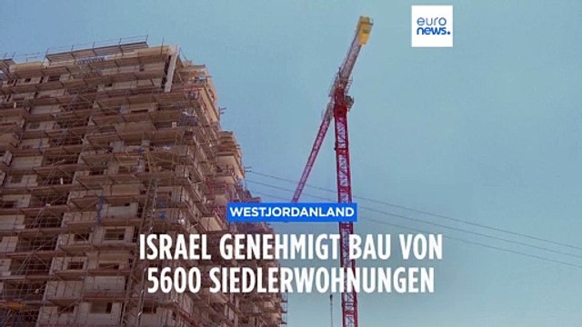 Besetztes Westjordanland: Israel genehmigt Bau von 5600 Siedlerwohnungen