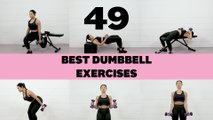 49 Best Dumbbell Exercises to Build Full-Body Strength