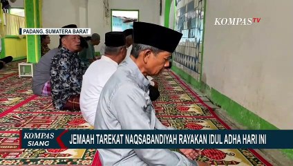 Jemaah Tarekat Naqsabandiyah Rayakan Iduladha Lebih Awal