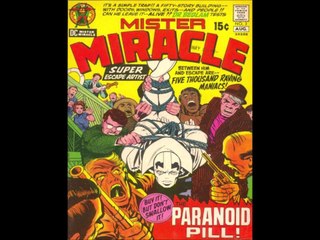 MISTER MIRACLE---THE PARANOID PILL