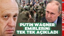 Putin'in Wagner'e Verdiği 3 Emir Ortaya Çıktı! İşte Prigojin'in Kabusu
