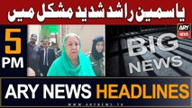 ARY News 5 PM Headlines 27th June |     