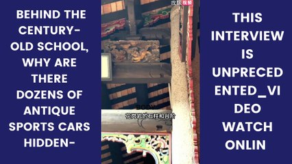 Behind the century-old school, why are there dozens of antique sports cars hidden-