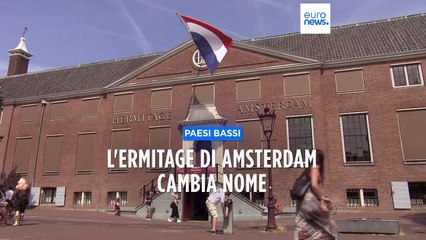 L'Hermitage di Amsterdam si allontana dalla Russia e cambia nome