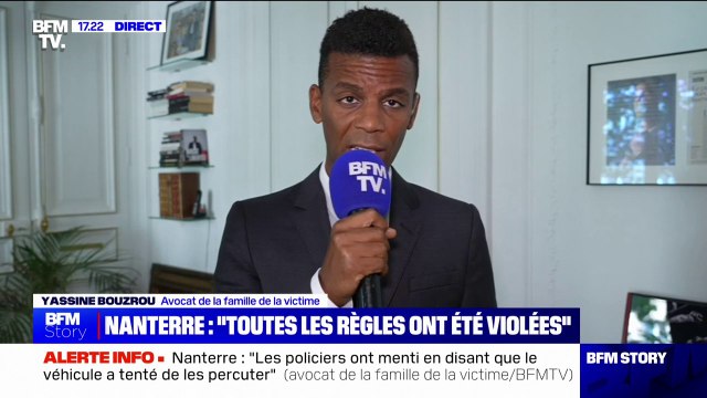 Refus d’obtempérer à Nanterre: Ces policiers ont menti ce matin en affirmant que le véhicule avait tenté de les percuter , pour l'avocat de la famille de la victime