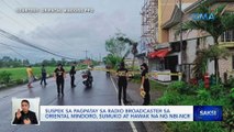 Suspek sa pagpatay sa radio broadcaster sa Oriental Mindoro, sumuko at hawak na ng NBI-NCR | Saksi