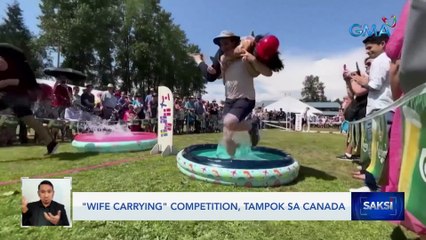 "Wife carrying" competition, tampok sa Canada | Saksi
