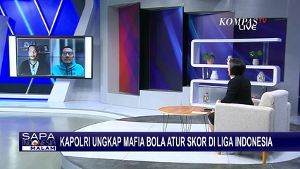 Kapolri Ungkap Mafia Bola Atur Skor di Liga Indonesia, SOS: Tanda Baik akan Ditangani dengan Baik!