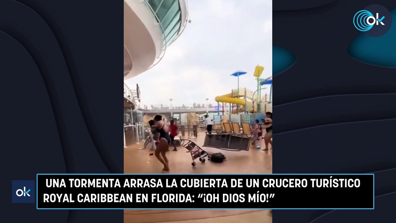 Una tormenta arrasa la cubierta de un crucero turístico Royal Caribbean en Florida ¡Oh Dios mío!