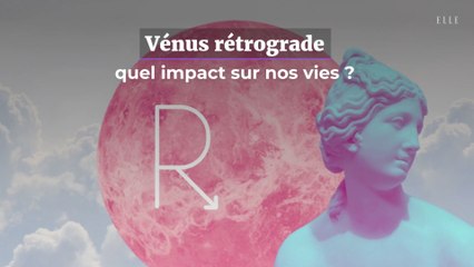Vénus rétrograde en Lion le 24 juillet : quel impact sur nos vies ?
