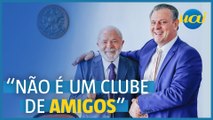 Lula sobre ministros: 'Governo não é clube de amigos'