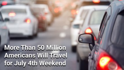 More Than 50 Million Americans Will Travel for July 4 — Here Are the Best Times to Hit the Road