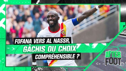 Lens : Fofana à Al Nassr, gâchis ou choix compréhensible ?