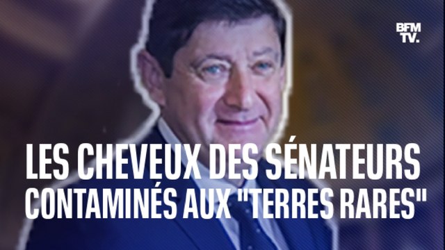 Les cheveux des sénateurs contaminés aux terres rares