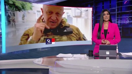 التاسعة هذا المساء | واشنطن توصلت لكامل تفاصيل خطة تمرد فاغنر قبل التنفيذ