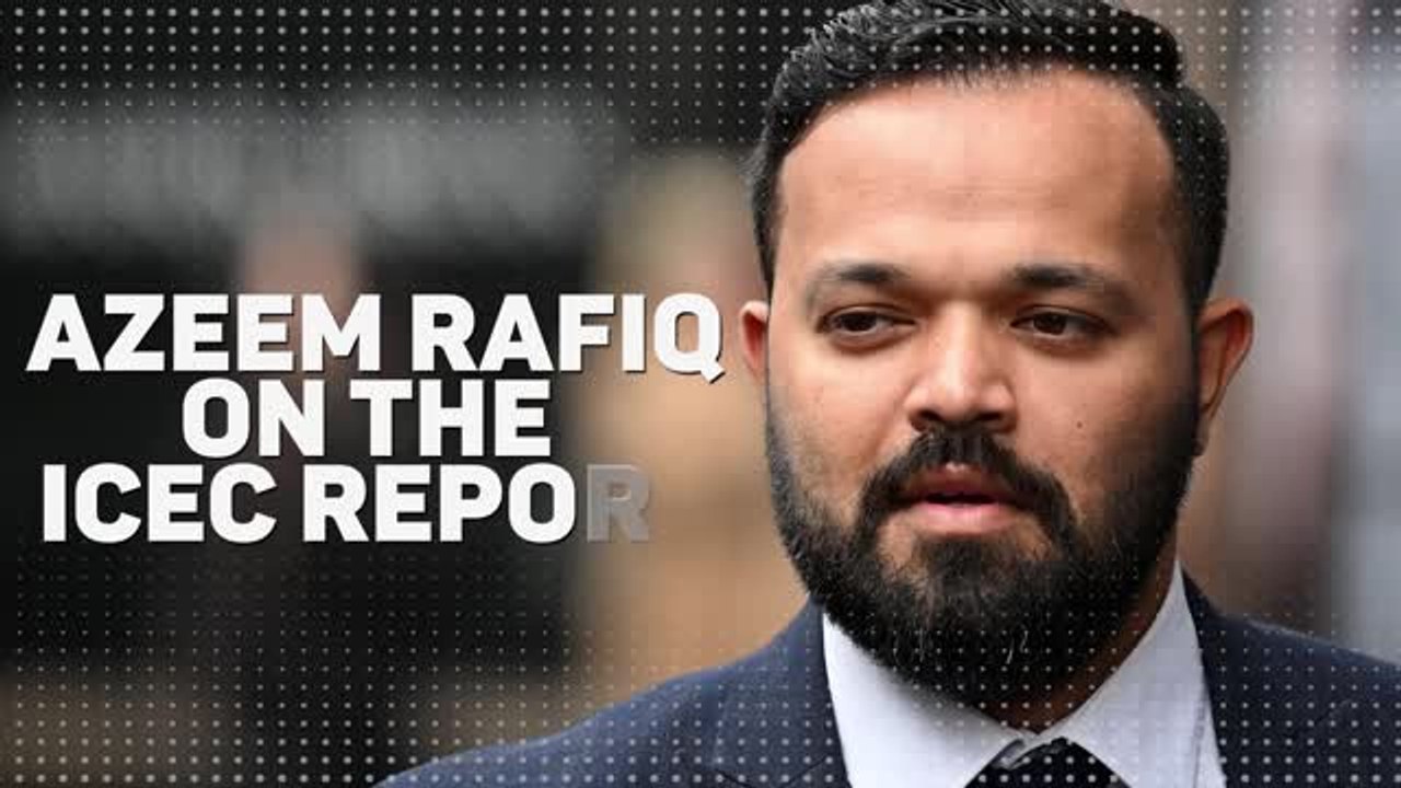 Azeem Rafiq slams former team-mates after damning ICEC report - video ...