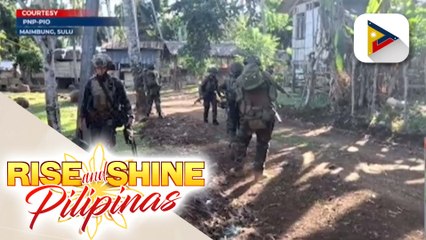 PNP at AFP, umaasang matutunton na ang kinaroroonan ni ex-Maimbung, Sulu vice mayor Pando Mudjasan at kaniyang grupo