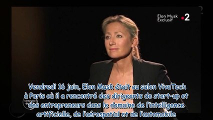 « Oui, je l’ai déjà dit ! » - Elon Musk perd son calme en pleine interview, Anne-Sophie Lapix sèchem