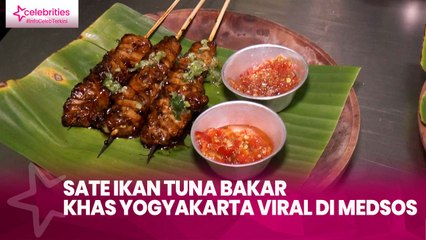 Sate Ikan Tuna Bakar Khas Yogyakarta Viral di Medsos, Harganya Rp55 Ribu