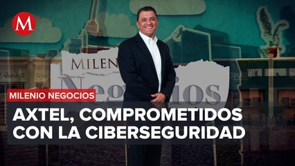 Download Video: Armando De la Peña, director general de Axtel | Milenio Negocios