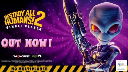 Destroy All Humans 2 Reprobed Single Player Release Trailer PS