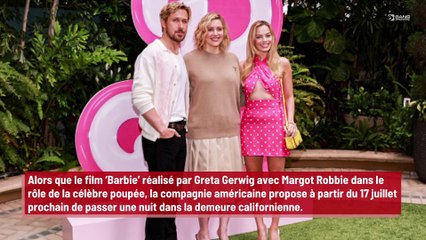 Il est désormais possible de louer la maison de Barbie sur Airbnb