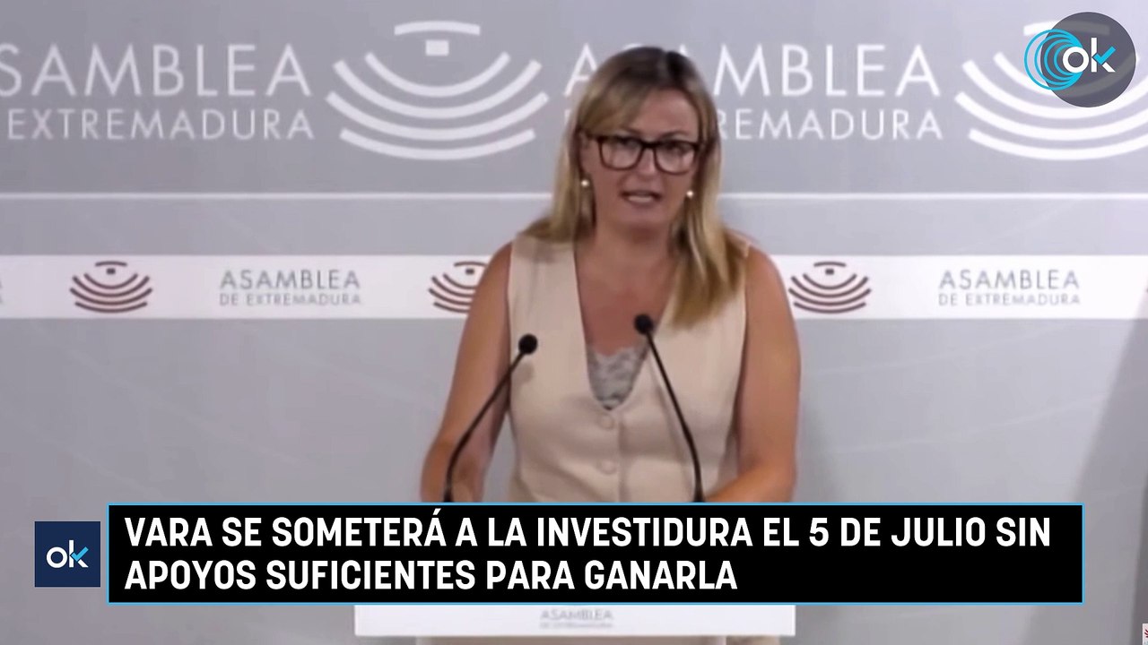 Vara se someterá a la investidura el 5 de julio sin apoyos suficientes para ganarla