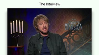 Owen Wilson Interview Haunted Mansion