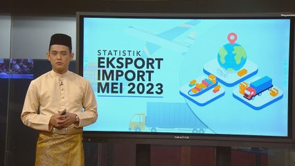Statistik eksport import Mei 2023