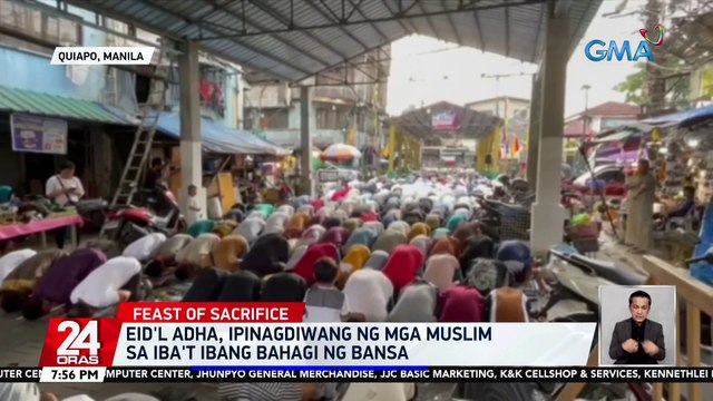 Eid'l Adha, ipinagdiwang ng mga muslim sa iba't ibang bahagi ng bansa | 24 Oras