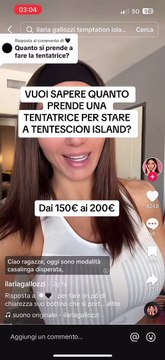 Ilaria Gallozzi, i guadagni dei tentatori di Temptation Island