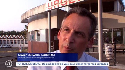 HÔPITAL DE BLOIS / Des médecins de ville pour désengorger les urgences