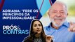 Partindo Novo entra com ação contra Lula por autopromoção | PRÓS E CONTRAS