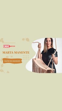 PREMIO SALÃO DE GRAMADO DE DESIGN: MARTA MANENTE FALA SOBRE EVENTO | CARAS DÉCOR
