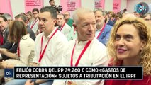 Feijóo cobra del PP 39.260 € como «gastos de representación» sujetos a tributación en el IRPF