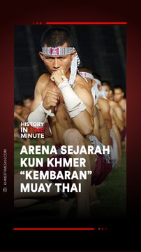 Arena Sejarah Kun Khmer Kembaran Muay Thai