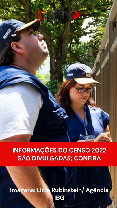 Informações do Censo 2022 são divulgadas; confira