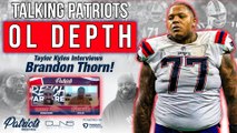 Taking the Patriots OT Depth & IMPACT of Adrian Klemm w/ OL EXPERT Brandon Thorn