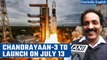 Chandrayaan-3: India’s mission to Moon to launch on July 13 onboard GSLV Mk-III | Oneindia News