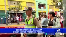Empresarios denuncian que solo 10 policías patrullan las calles de Gamarra
