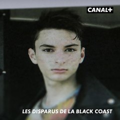 Les disparus de la Black Coast - Bande annonce