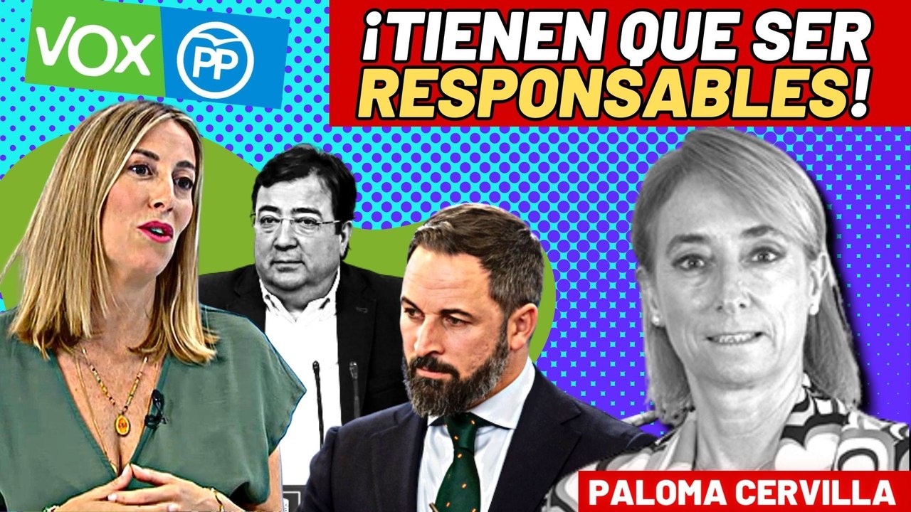 Tirón de orejas de Paloma Cervilla a PP y VOX en Extremadura… ¡por acabar beneficiando a Vara!