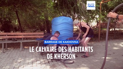 Sans électricité ni eau : la vie éprouvante des habitants de Kherson après la destruction du barrage