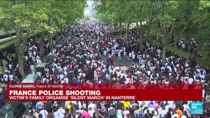 France police shooting: Victim's family organise 'silent march' in Nanterre