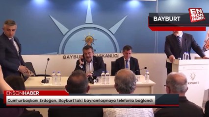 Cumhurbaşkanı Erdoğan, Bayburt'taki bayramlaşmaya telefonla bağlandı