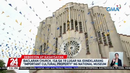 Baclaran church, isa sa 19 lugar na idineklarang "important cultural property" ng National Museum | 24 Oras