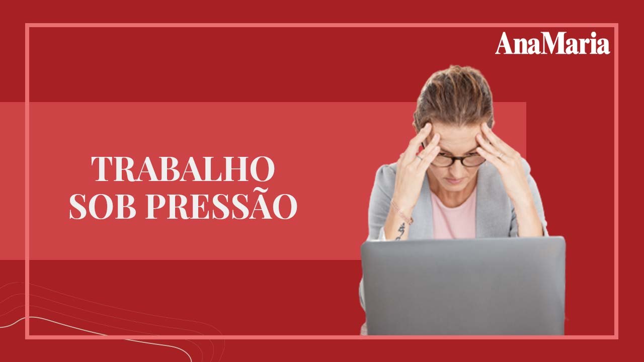 TRABALHO SOB PRESSÃO