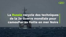 Pour camoufler sa flotte en mer Noire, la Russie recycle des techniques de la 2e Guerre mondiale