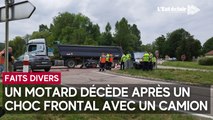 1 mort après un choc frontal entre un camion et une moto près de Dolancourt