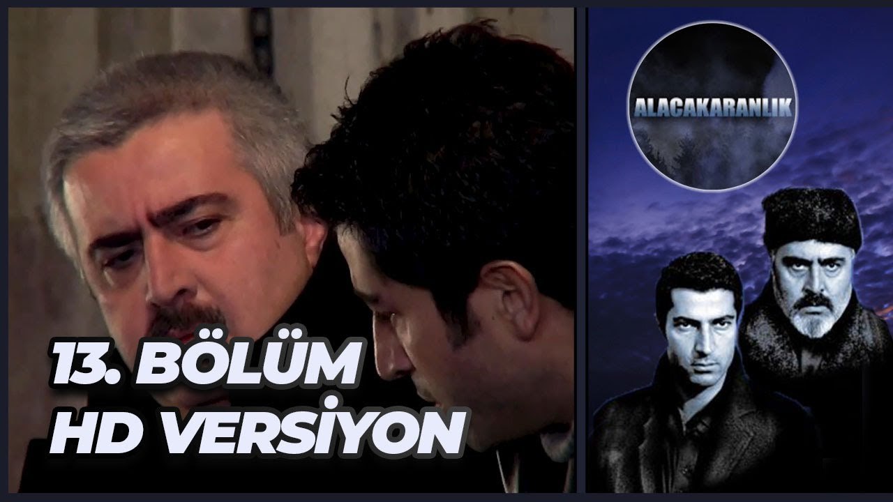 Alacakaranlık 13. Bölüm | HD Versiyon